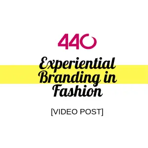 experiential branding in fashion